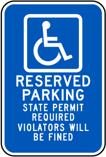 Handicapped Parking Sign-Reserved Parking State Permit Required Violators Will Be Fined