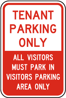 Tenant Parking Only All Visitors Must Park In Visitors Parking Area Only Sign