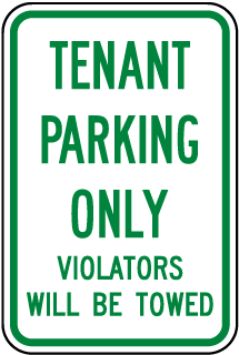 Tenant Parking Only Violators Will Be Towed Sign