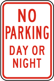 No Parking Day Or Night Sign