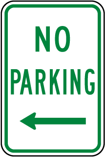 No Parking Sign with left arrow