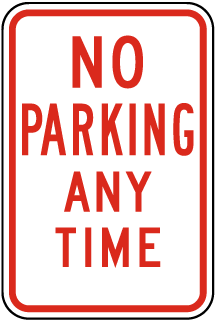 No Parking Any Time Sign