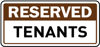 Reserved Tenants Sign