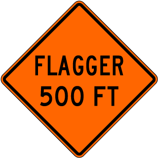 Flagger 500 Ft Sign 
