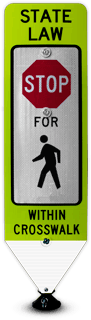 State Law Stop For Pedestrians Crossing Panel