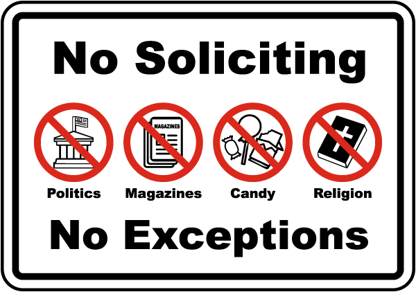 No Soliciting No Exceptions Sign F7382 - by SafetySign.com