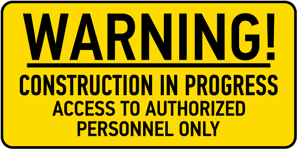 Construction In Progress Sign G2640 - by SafetySign.com