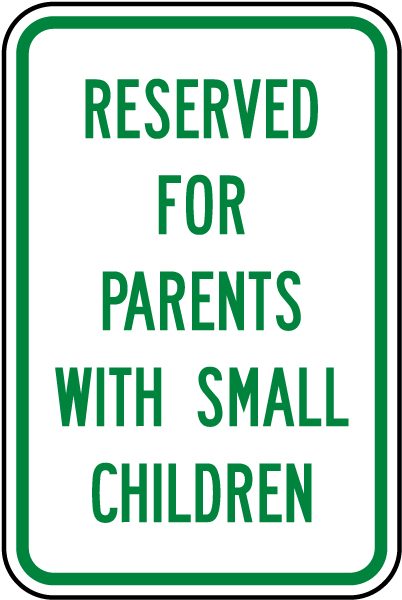 Parents With Small Children Sign T5595 - by SafetySign.com
