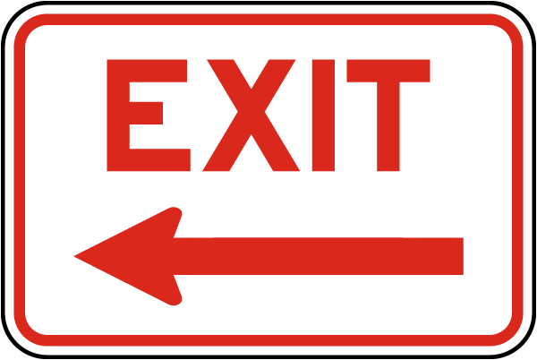 Exit (Left Arrow) Sign W5407 by