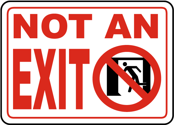 Not An Exit Sign A5120 by