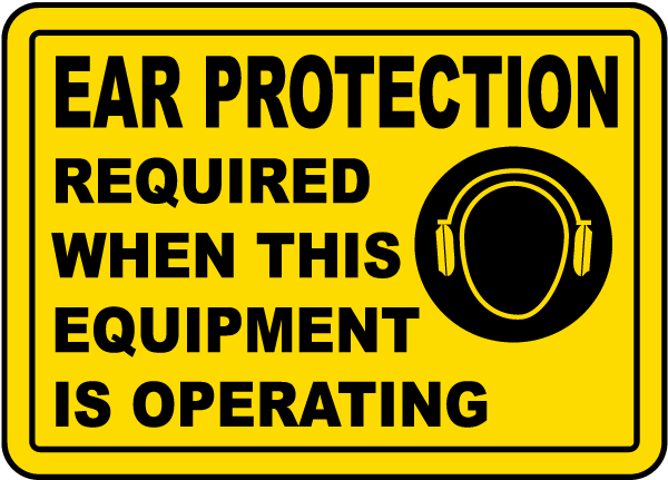 Ear Protection Required Sign I2365 By