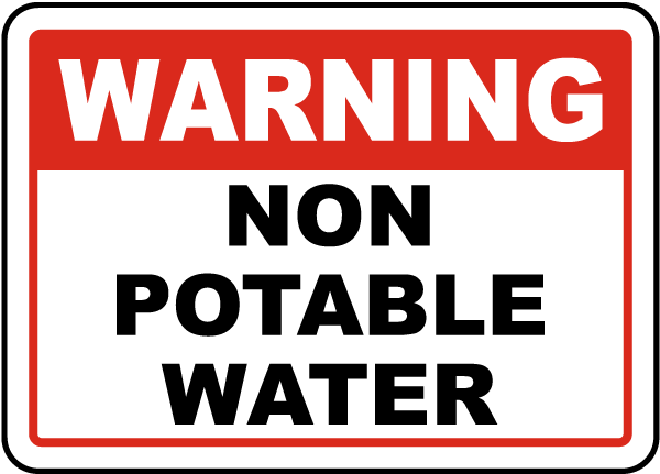 Warning Non Potable Water Sign J4405 By SafetySign