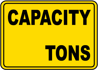 Capacity Signs, Load Capacity Signs, Occupancy Signs