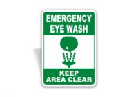 Eye Wash Keep Area Clear Sign