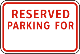 Custom Reserved Parking For Sign With Text And Image X1255e