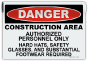 Danger Construction Area PPE Sign