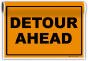 Detour Ahead Sign