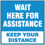 Wait Here for Assistance Floor Signs