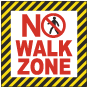 No Walk Zone Floor Sign