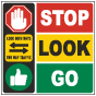 Stop Look Go Floor Sign