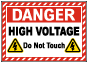 Danger High Voltage Do Not Touch Electric / Hybrid Vehicle Maintenance Sign