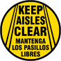 Bilingual Keep Aisles Clear Floor Sign
