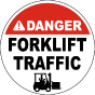 Danger Forklift Traffic Floor Sign