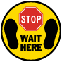 Stop Wait Here Floor Sign
