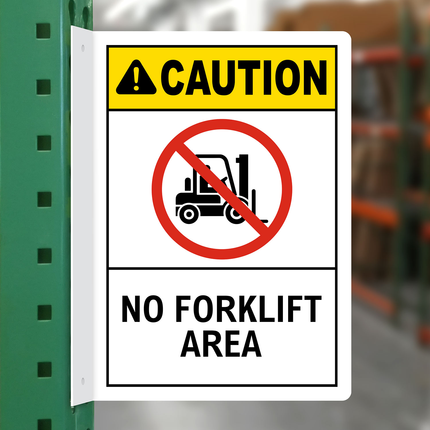 Caution No Forklift Area Sign