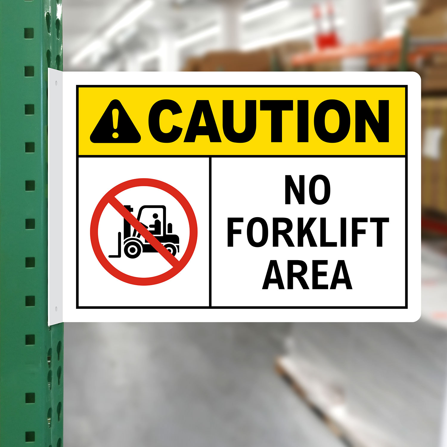 Caution No Forklift Area Sign