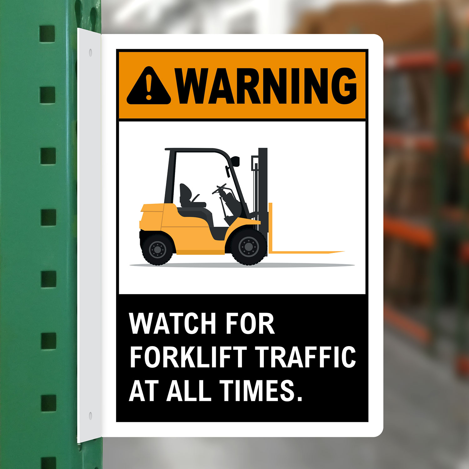 Warning Watch For Forklift Traffic At All Times Sign