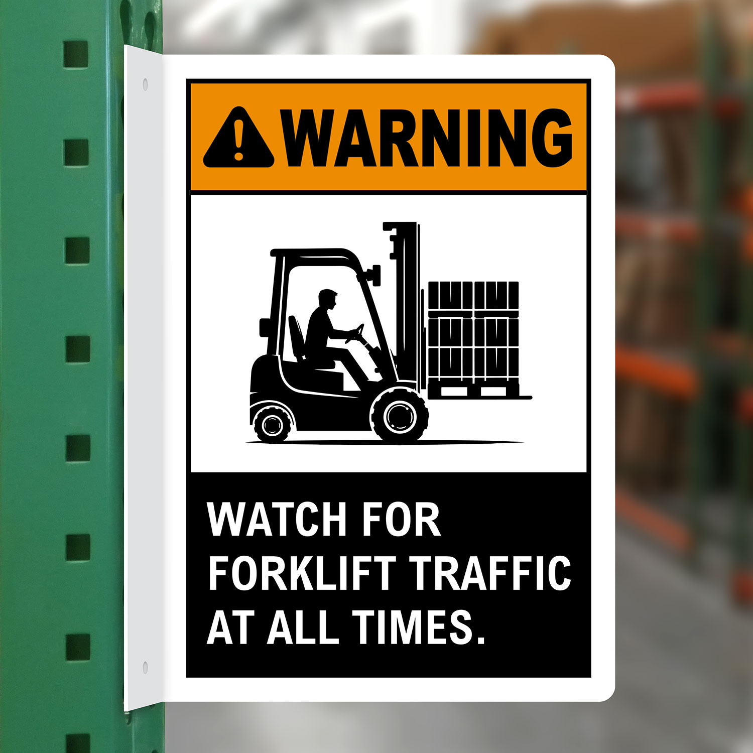 Warning Watch For Forklift Traffic At All Times Sign