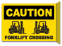 Caution Forklift Crossing Sign