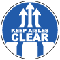 Keep Aisles Clear Floor Sign