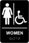 Women Accessible Restroom Sign with Braille