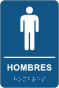 Spanish Men Restroom Sign with Braille