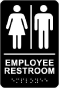 Unisex Employee Restroom Sign with Braille