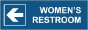 Directional Women Restroom Sign