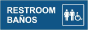 Bilingual Unisex Accessible Restroom Sign
