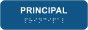 Principal Sign with Braille