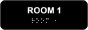 Room 1 Sign with Braille