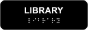 Library Sign with Braille
