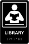 Library Sign with Braille