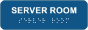 Server Room Sign with Braille