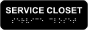 Service Closet Sign with Braille