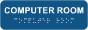 Computer Room Sign with Braille