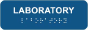 Laboratory Sign with Braille