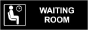 Waiting Room Sign