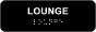 Lounge Sign with Braille