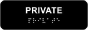 Private Sign with Braille